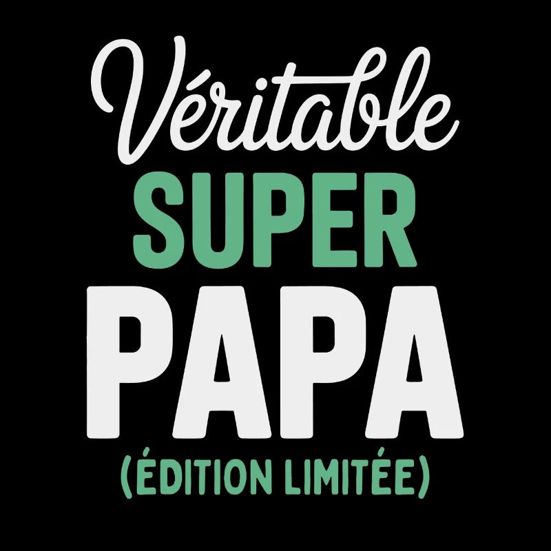 Super Papa Édition Limitée Cadeau Original 