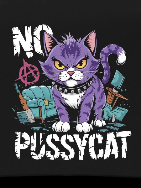 Rebellious Cat No Pussycat Design