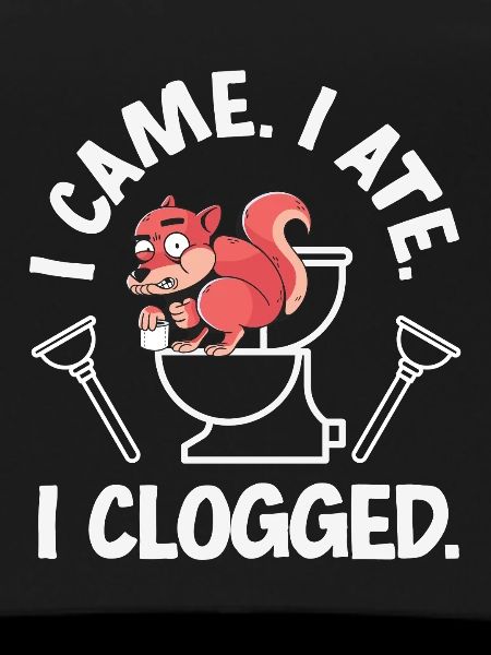 Toilet Clogging Master Funny