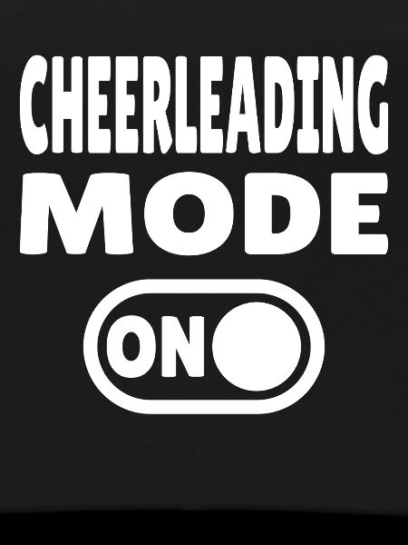 Cheerleading Mode ON - Cheerleaders