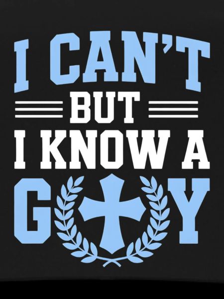 I can't, I know God