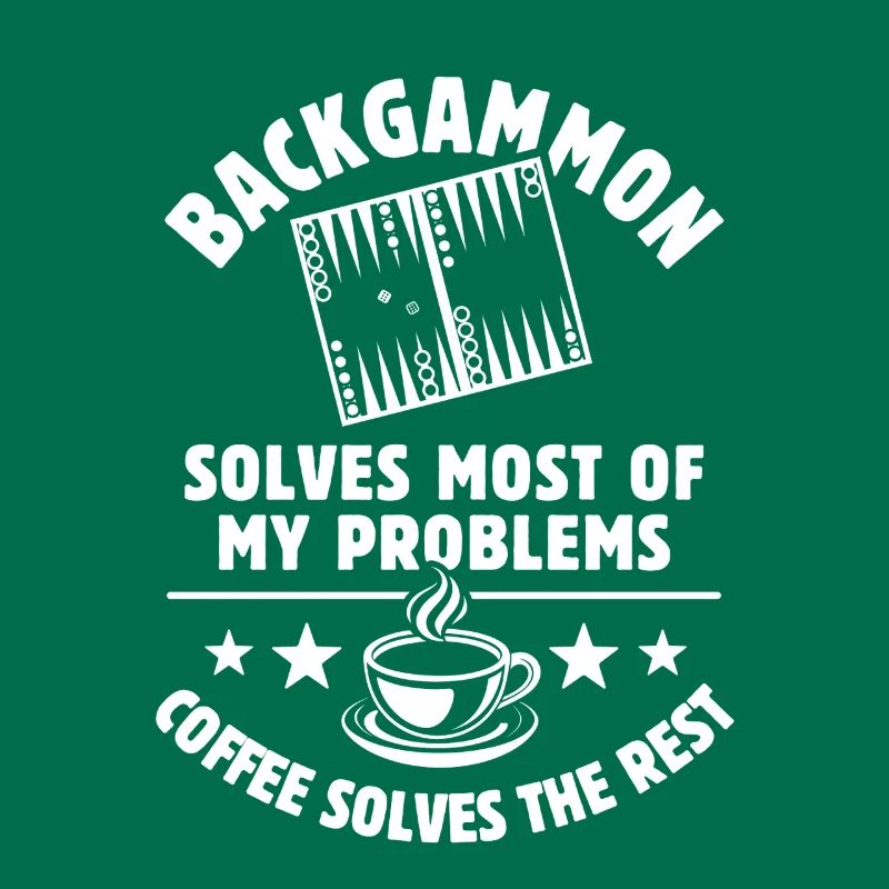 Backgammon solves most of my Problems - Coffee