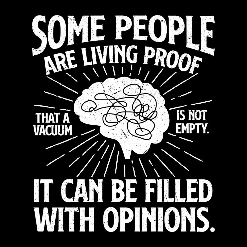 Living Proof Vacuum Not Empty Sarcastic Humor