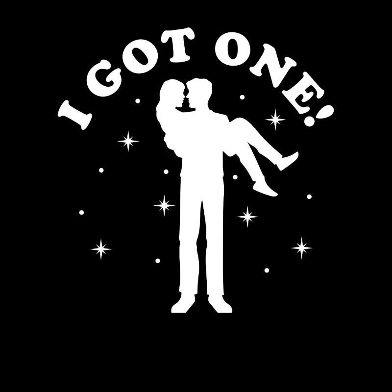I Got One! Cooles Hochzeit Verlobung Wedding