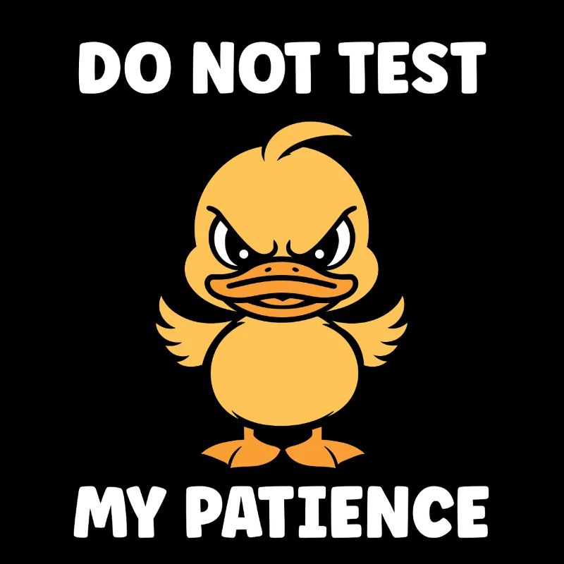 Furious Duckling: Patience Tested