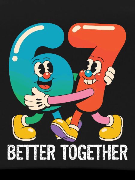 Six and Seven: Better Together