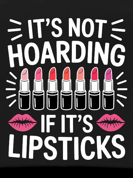 Lipstick Sayings Funny Lipstick Gift
