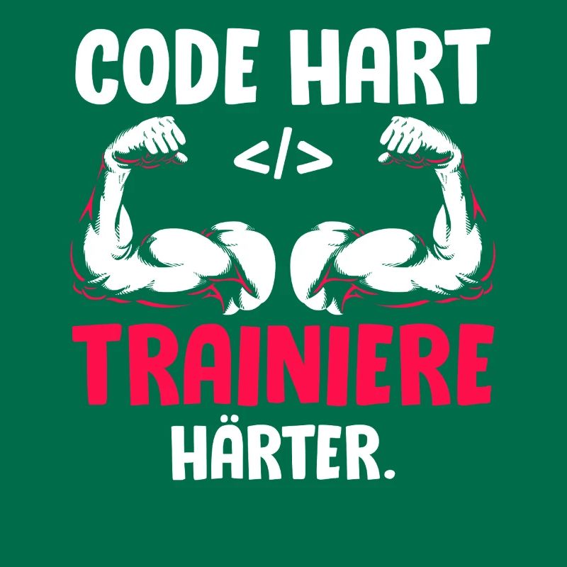Coder CODE HARD TRAIN HARDER Funny