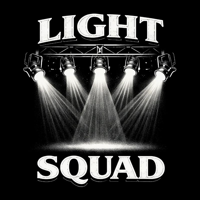 Lichttechniker Beleuchtungstechniker Light Squad