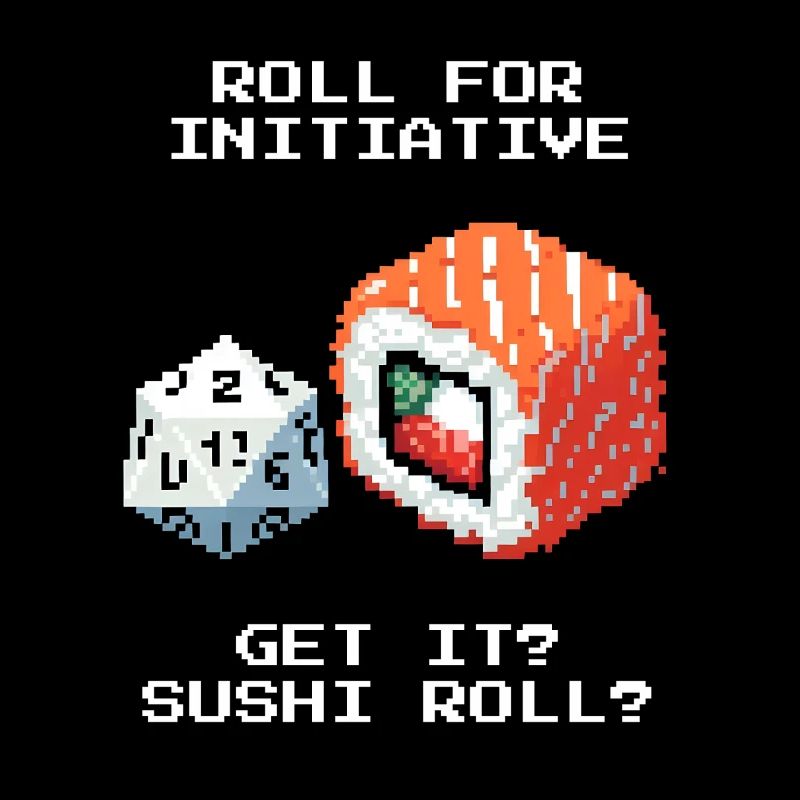 Lancer l’initiative | Jeu de mots sur le Sushi Roll
