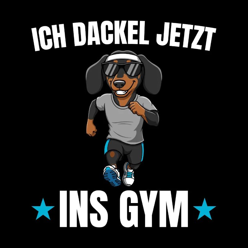 Workout Ich dackel jetzt ins Gym