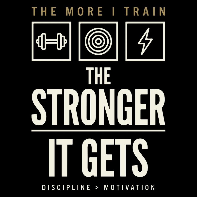The More I Train The Stronger It Gets