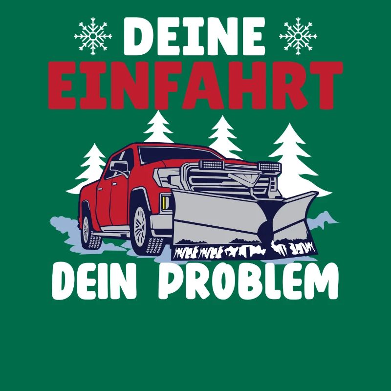 Schneepflugfahrer DEINE EINFAHRT DEIN PROBLEM