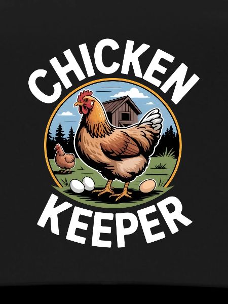 Chicken Keeper Hühnerhalter Huhn