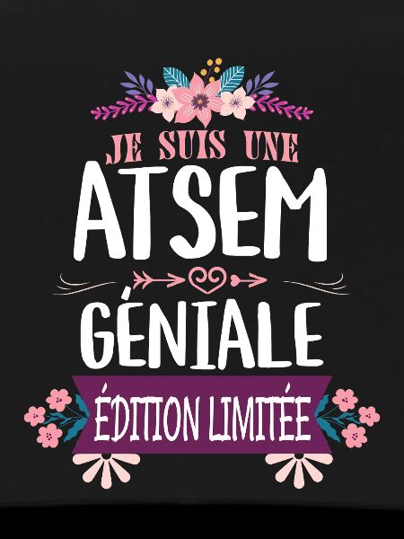 ATSEM Géniale Édition Limitée