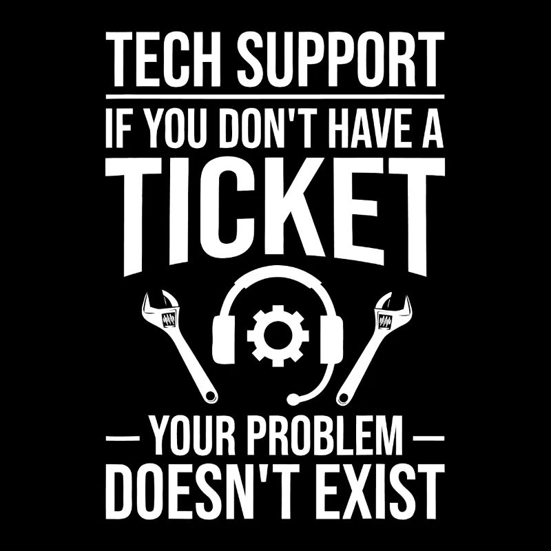 Mème du ticket de support technique