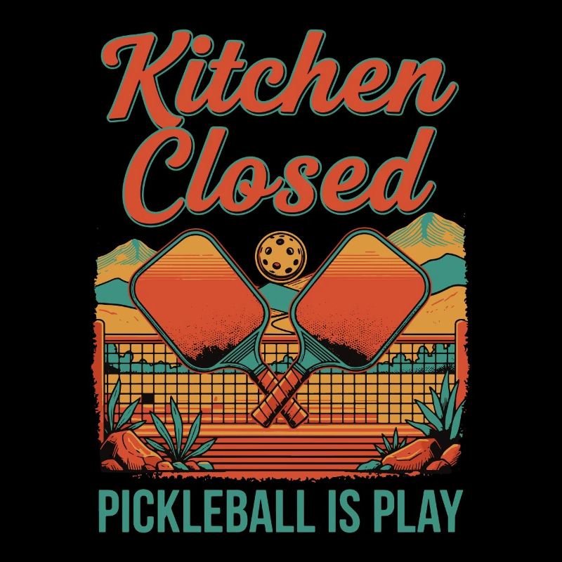 Pickleball Kitchen Closed Pickleball Is Play Funny