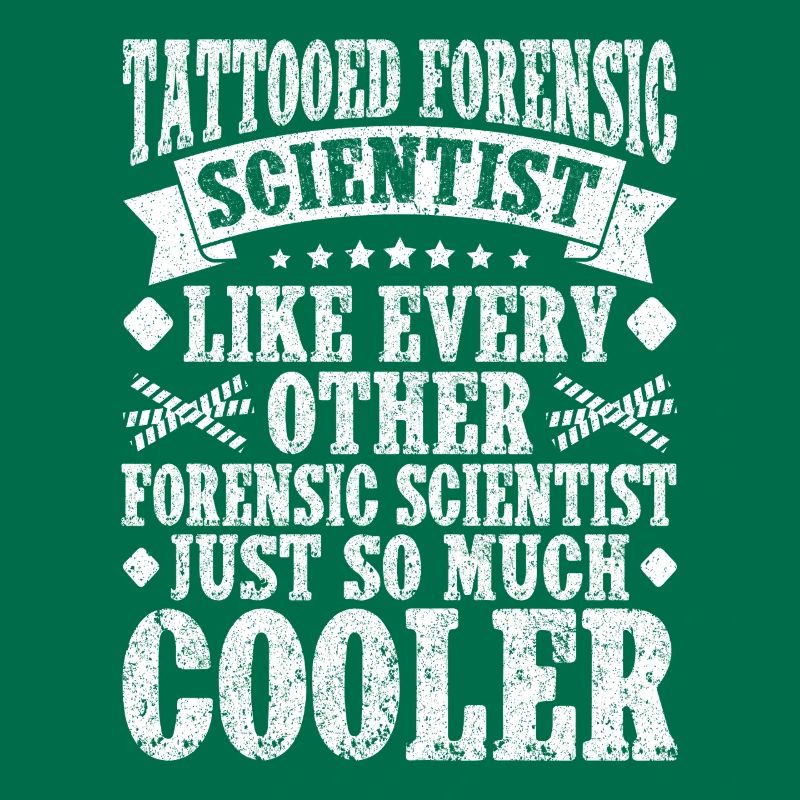 Forensic Analyst Just So Much Cooler Squad Crime