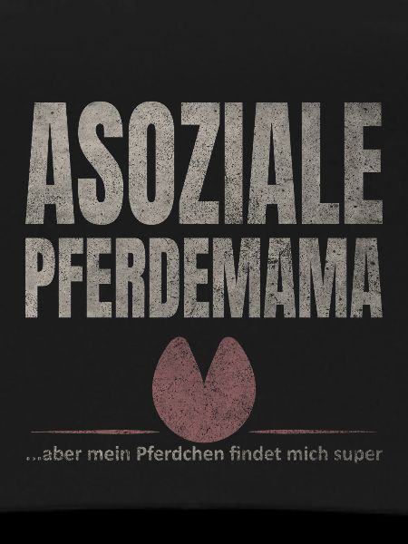 Asoziale Pferdemama Pferdchen