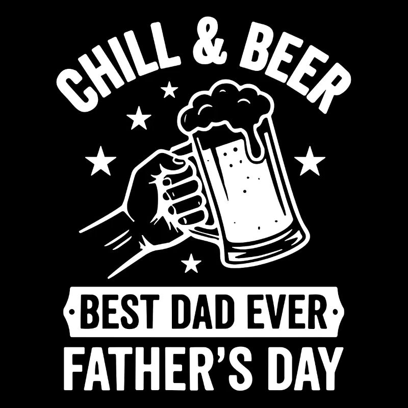 CHILL & BEER BEST DAD EVER Vatertags Logo