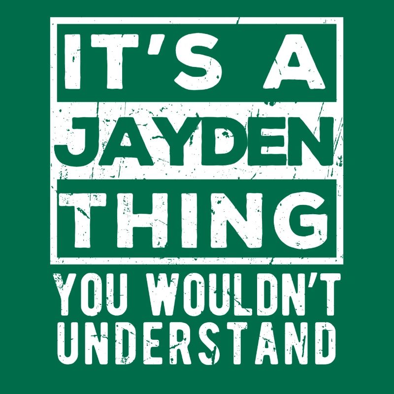 C’est une chose de Jayden que tu ne comprendrais pas