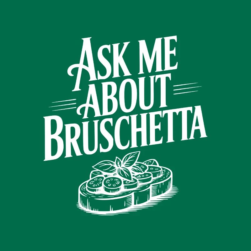 Demande-moi à propos de Bruschetta