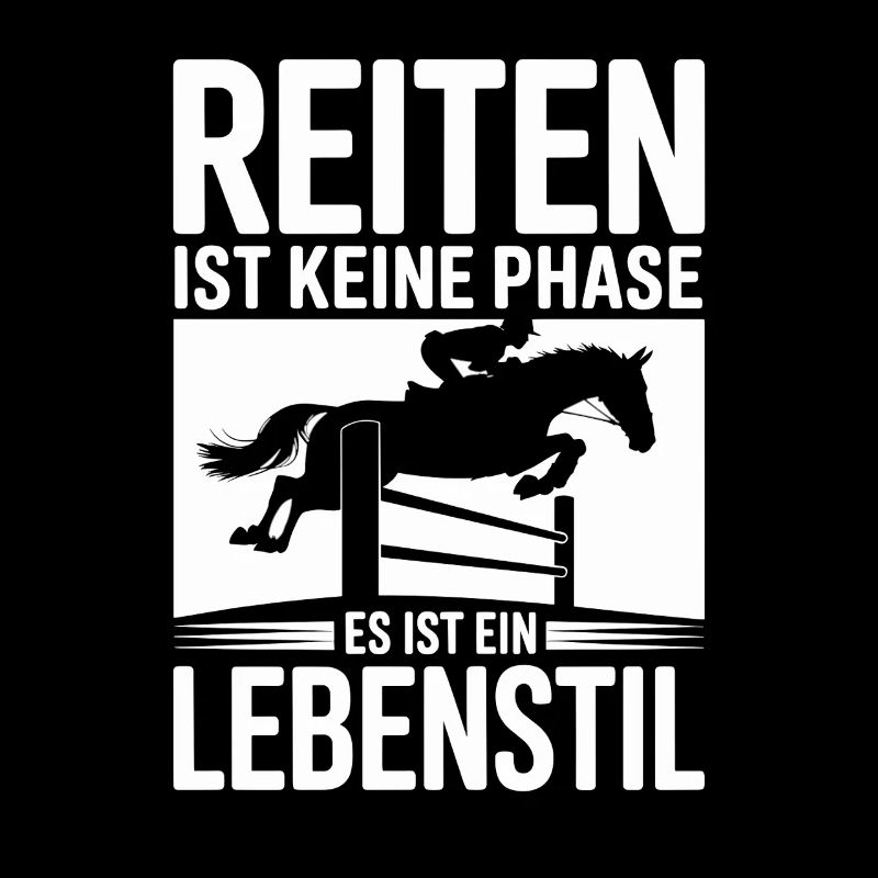  Reiten Ist Keine Phase Es Ist Ein Lebenstil Pferd