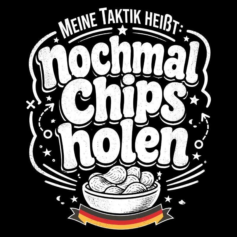 Nochmal Chips holen Taktik