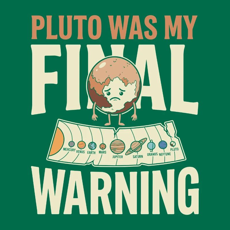 Pluto Justice for Pluto Never forget Pluto