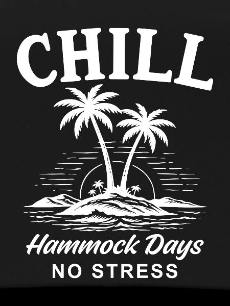 Chill Hammock Days No Stress