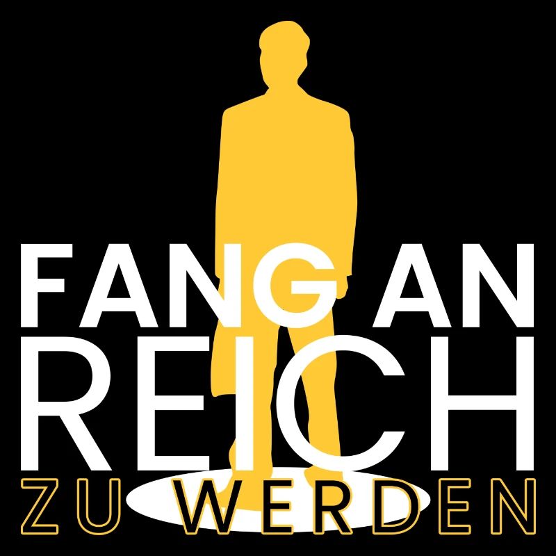 fang an reich zu werden
