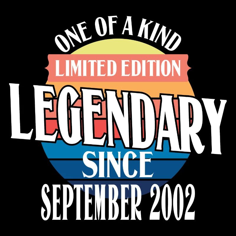 Limited Edition Legendär seit September 2002