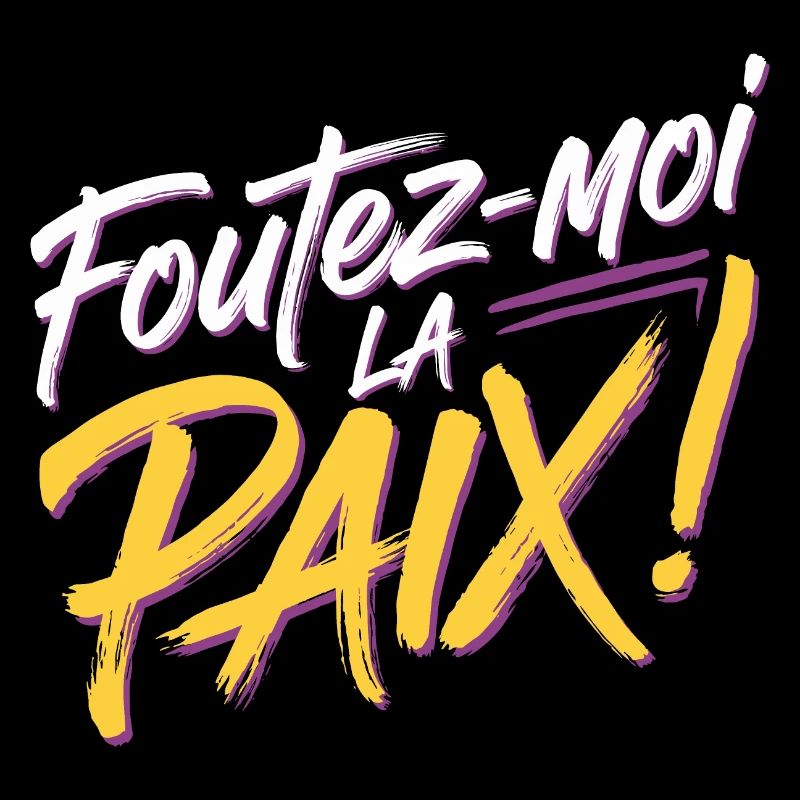 Foutez-moi la paix