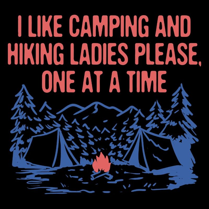 Dames S’il vous plaît un à la fois Camping Randonnée Camping Camping