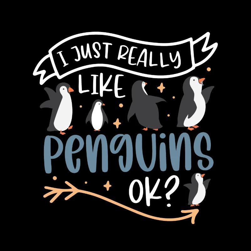 I Really Like Penguins Pingouin royal Pingouin