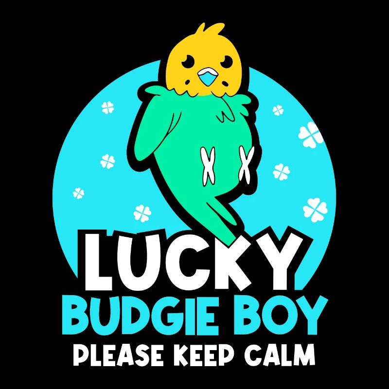 Lucky budgie boy - please keep calm