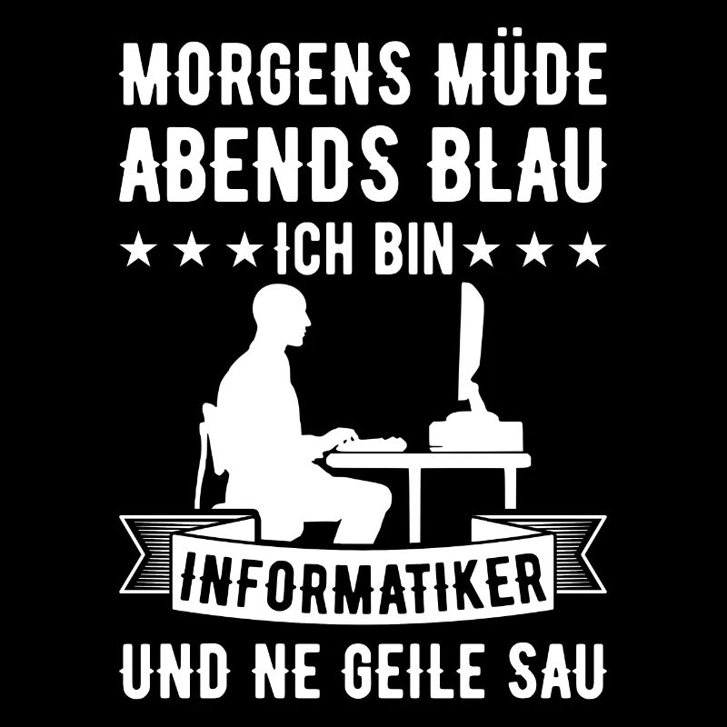 Morgens Müde Abends Blau Informatiker