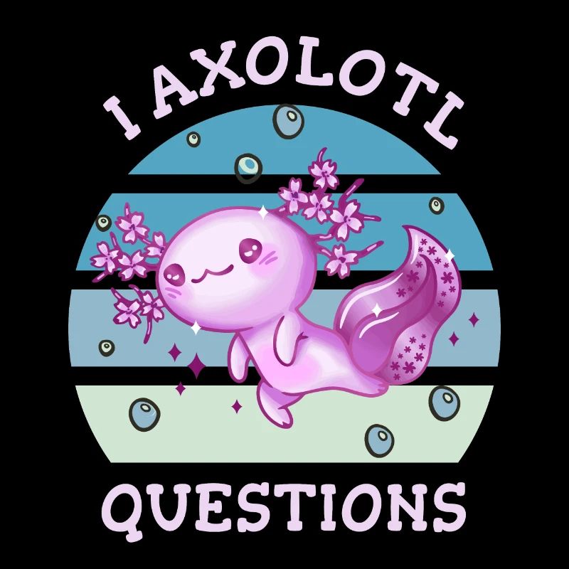 I axolotl questions