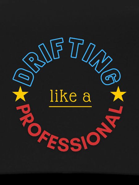 drift like a pro