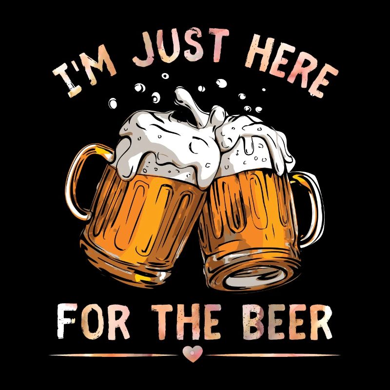 Beer drinker funny saying, beer glasses