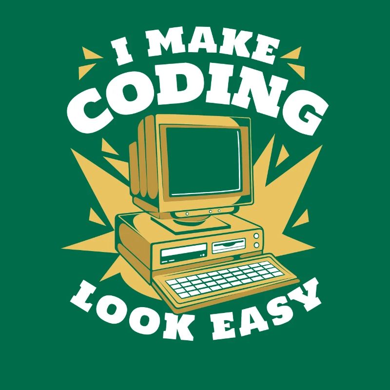I Make Coding Look Easy Developer Coder
