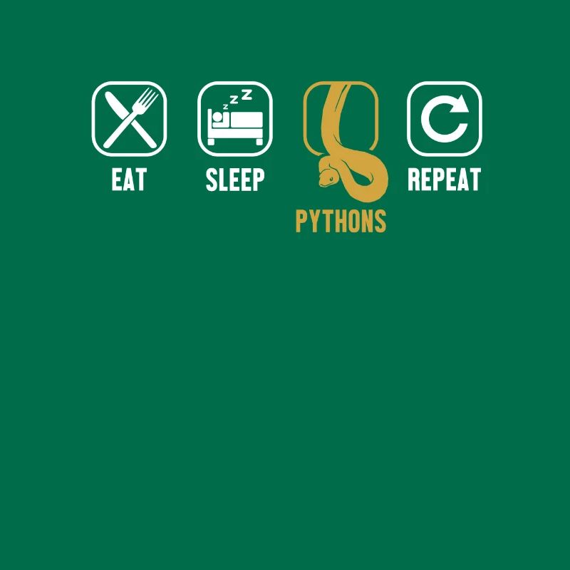 Eat Sleep Pythons Repeat Python Schlange Banana