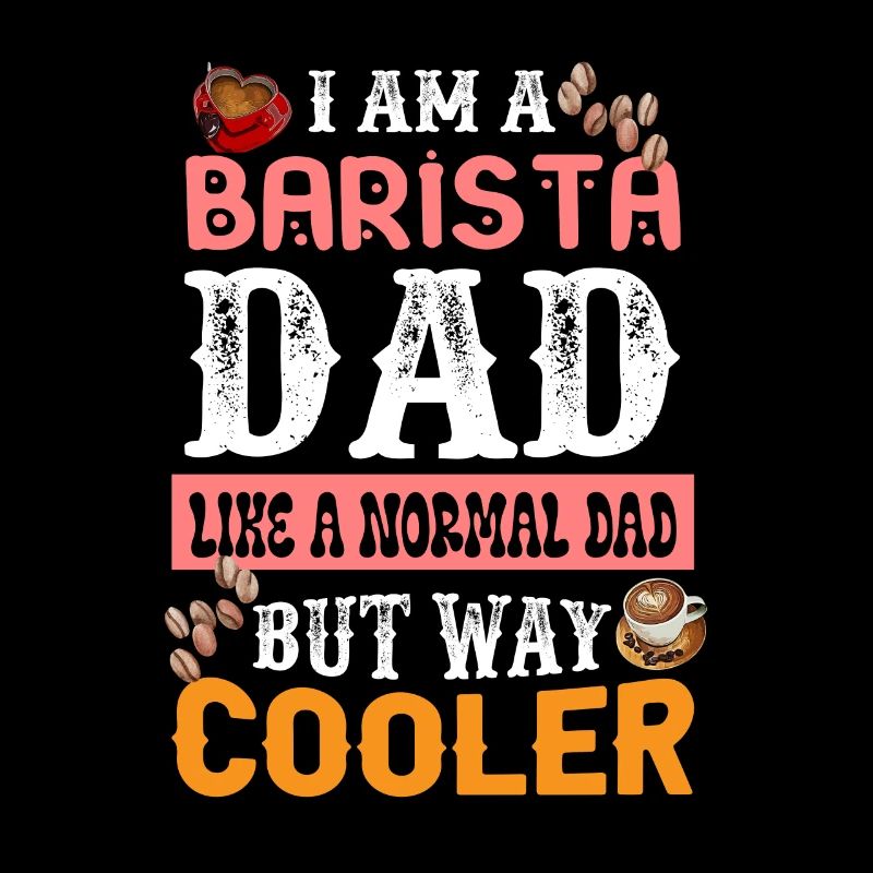 BARISTA DAD