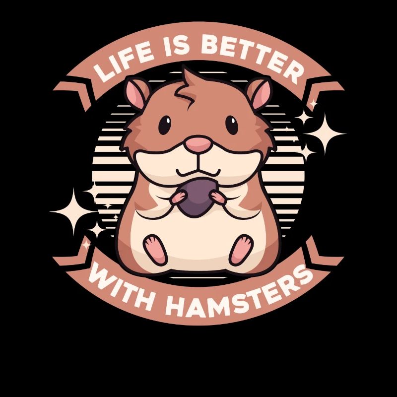Life is Better with a Hamster Golden Hamster Breeder