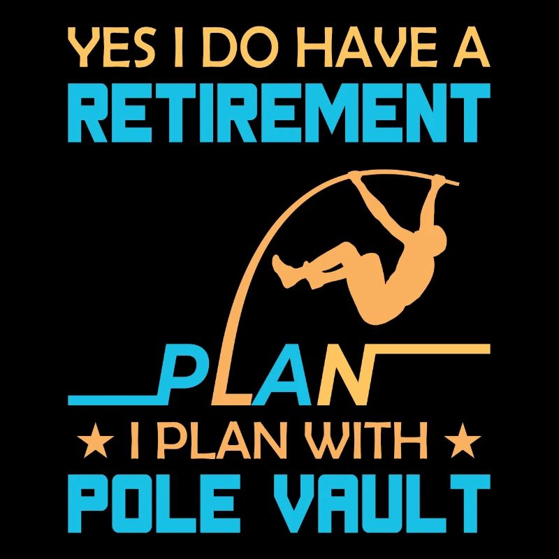 have a retirement plan i plan with Pole Vault