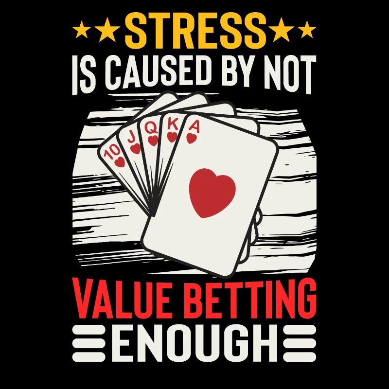 Stress Is Caused By Not Value Betting Enough
