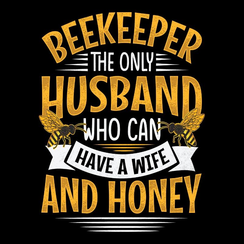 Funny Beekeeper Spruch - Gatte und Ehemann