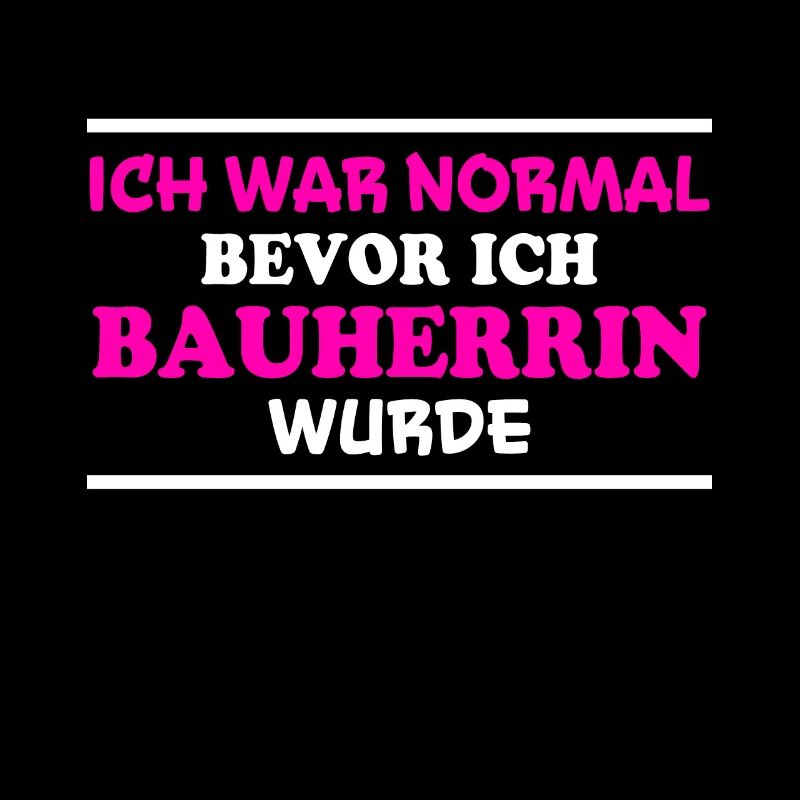 Bauherrin Spruch Bauherr Lustig Bauherrin Geschenk
