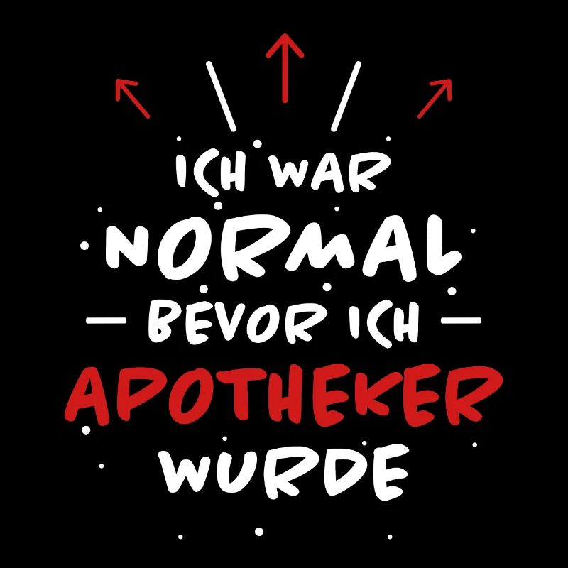 Apotheker Spruch Beruf Lustiges Apotheker Geschenk