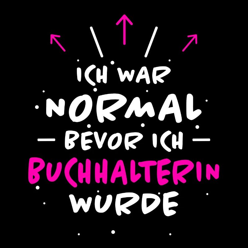 Buchhalterin Spruch Lustiges Buchhalterin Geschenk